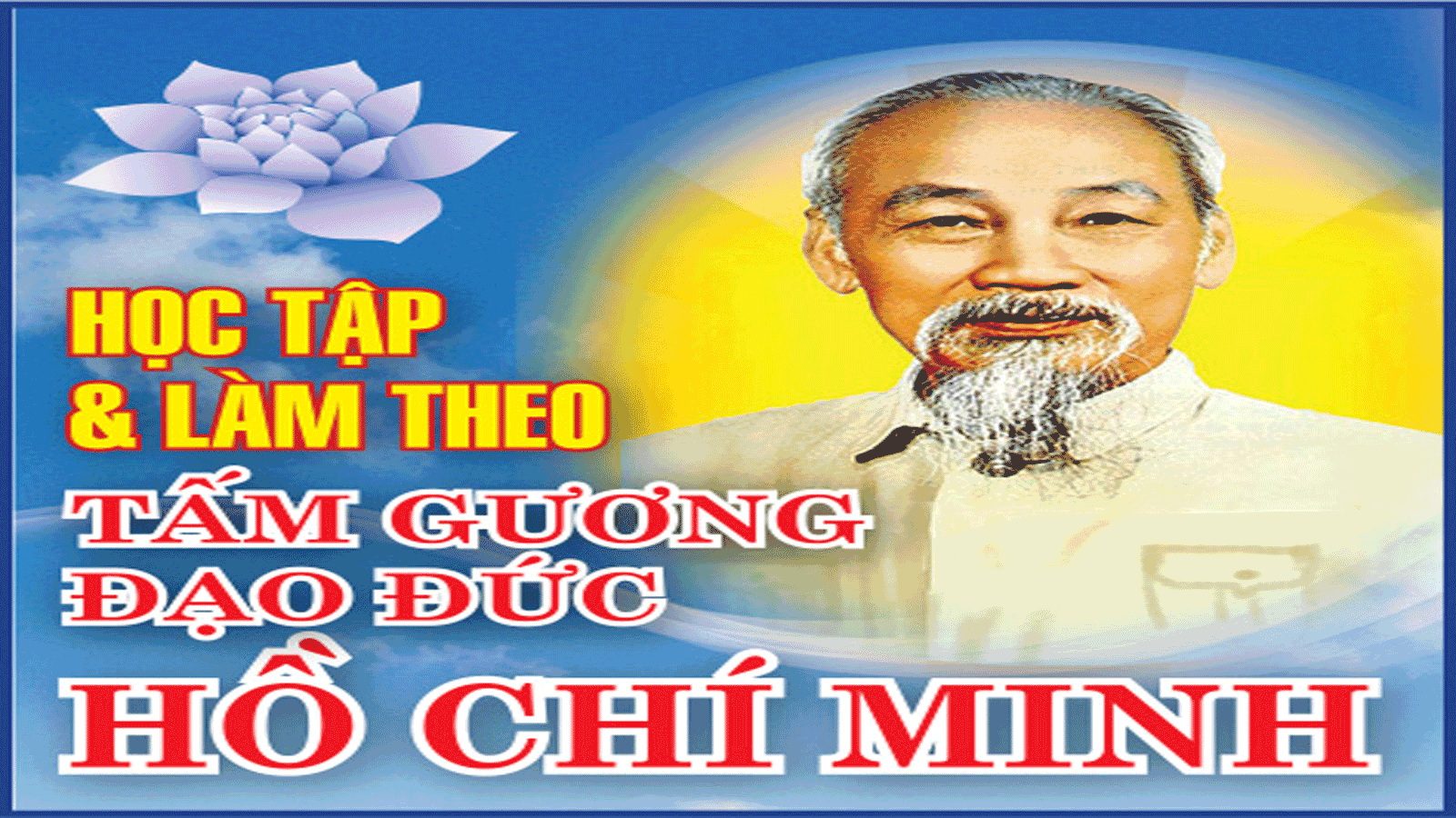 Chuyên mục học tập và làm theo tấm gương đạo đức Hồ Chí Minh 16-4-2017